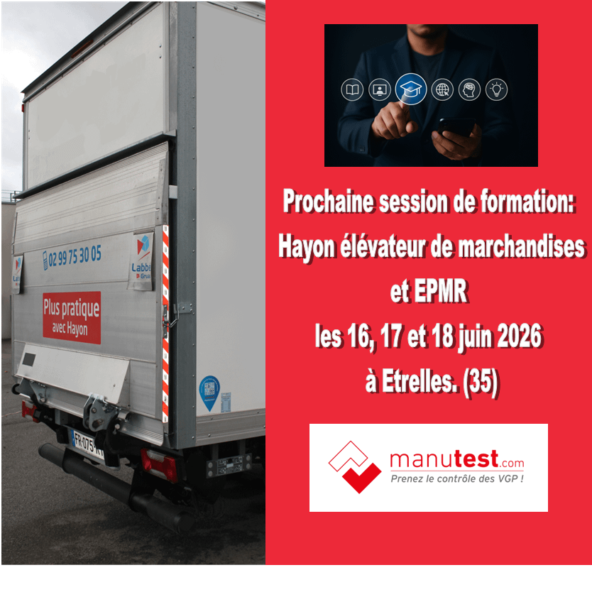 Annonce de la prochaine session de formation Manutest aux vérifications réglementaires d'appareils de levage et manutention